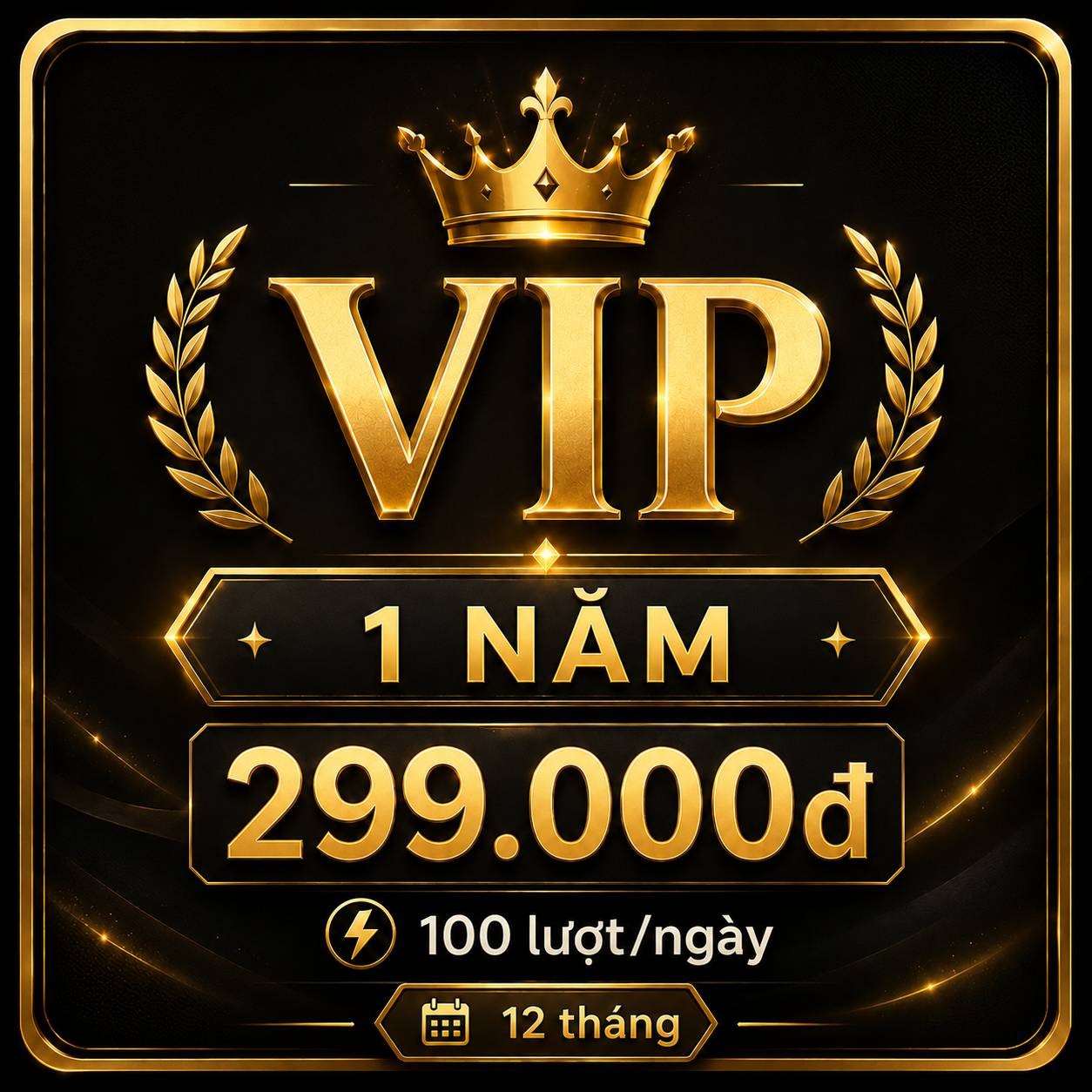 Thanh viên VIP - 12 tháng